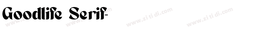 Goodlife Serif字体转换